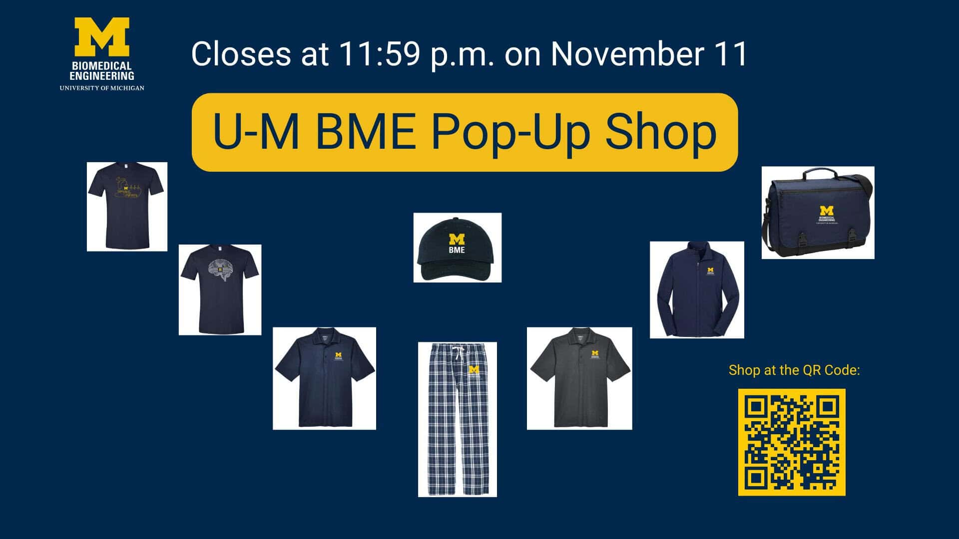 Order U-M BME Merchandise at Our Pop-Up Shop