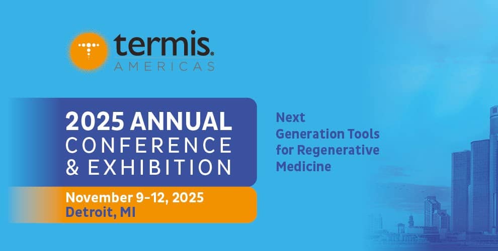 TERMIS-AM Conference Coming to Detroit in November 2025–Proposals Due February 7